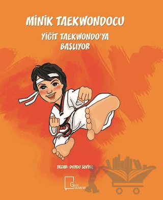 Minik Taekwondocu Yiğit Taekwondo’ya Başlıyor