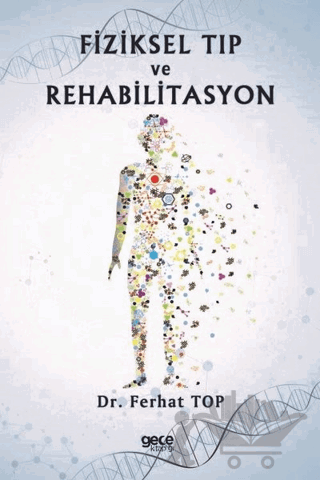 Fiziksel Tıp ve Rehabilitasyon
