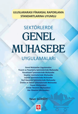 Sektörlerde Genel Muhasebe Uygulamaları