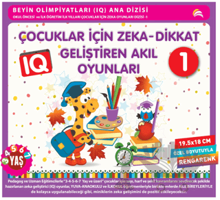 Çocuklar İçin Zeka - Dikkat Geliştiren Akıl Oyunları 1 (3-4-5-6-7 Yaş ve Üzeri)