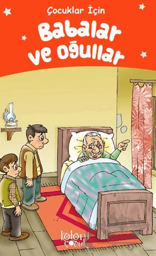 Babalar ve Oğullar - Çocuklar İçin
