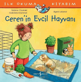 Ceren’in Evcil Hayvanı - İlk Okuma Kitabım
