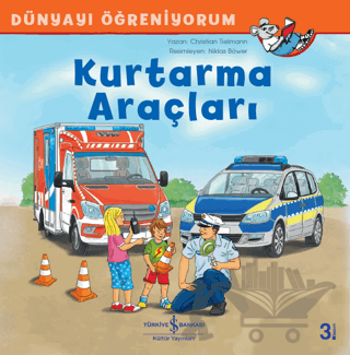 Kurtarma Araçları - Dünyayı Öğreniyorum