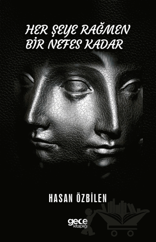 Her Şeye Rağmen Bir Nefes Kadar