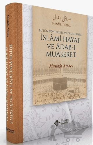 Bütün Yönleriyle İslami Hayat ve Adabı Muaşeret