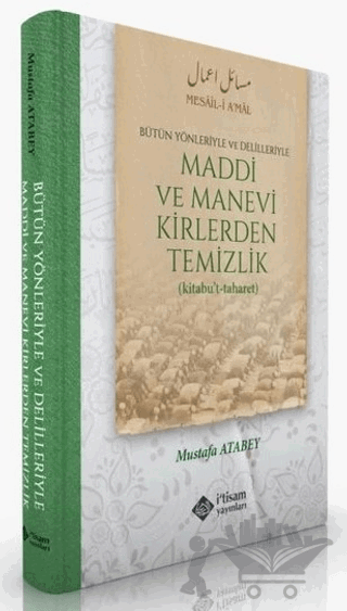 Maddi Ve Manevi Kirlerden Temizlik