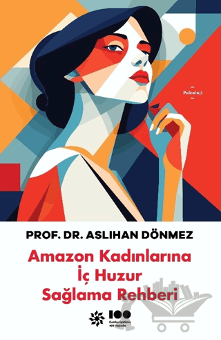 Amazon Kadınlarına İç Huzur Sağlama Rehberi