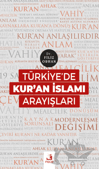 Türkiye'de Kur'an İslamı Arayışları