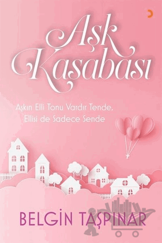 Aşk Kasabası