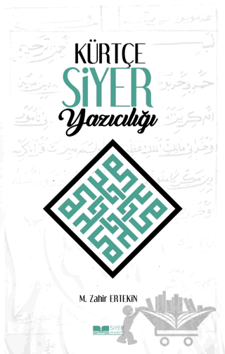 Kürtçe Siyer Yazıcılığı