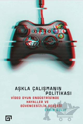 Aşkla Çalışmanın Politikası