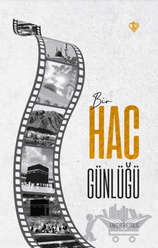 Bir Hac Günlüğü