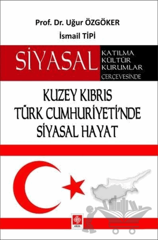 Kuzey Kıbrıs Türk Cumhuriyeti'nde Siyasal Hayat