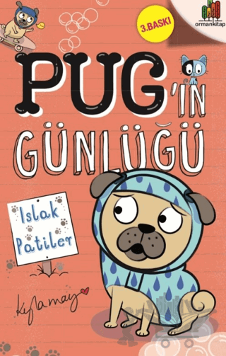 Pug’ın Günlüğü: Islak Patiler
