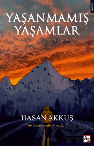 Yaşanmamış Yaşamlar