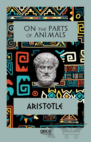 On The Parts Of Animals
