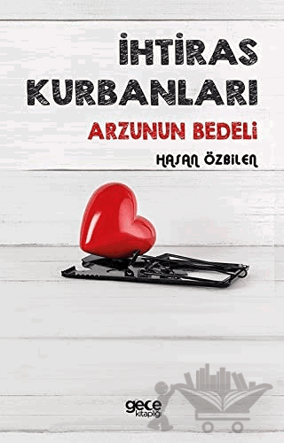İhtiras Kurbanları