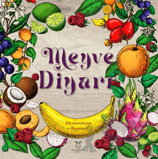 Meyve Diyarı - Akademisyen Boyama