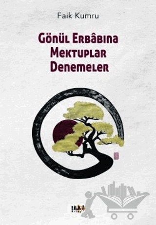 Gönül Erabına Mektuplar Denemeler