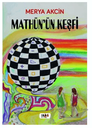 Mathün’ün Keşfi