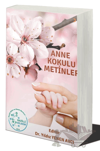 Anne Kokulu Metinler