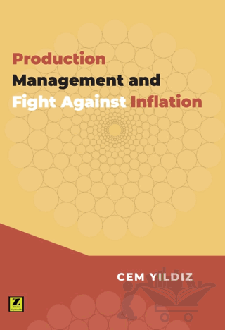 Production Management And Fight Agains İnflation