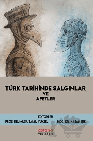 Türk Tarihinde Salgınlar ve Afetler
