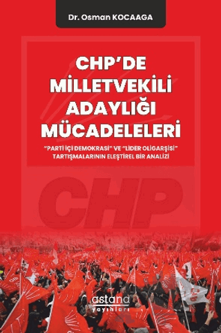 CHP'de Milletvekili Adaylığı Mücadeleleri