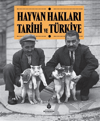 Hayvan Hakları Tarihi ve Türkiye