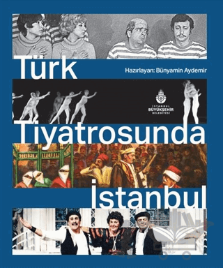 Türk Tiyatrosunda İstanbul