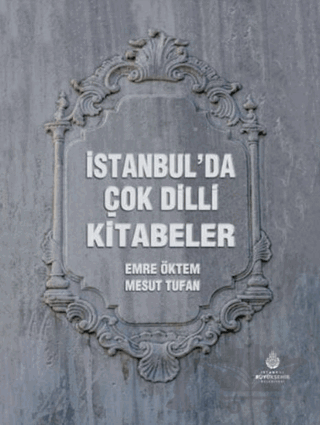 İstanbul’da Çok Dilli Kitabeler