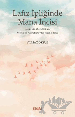 Lafız İpliğinde Mana İncisi