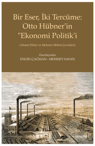 Bir Eser, İki Tercüme: Otto Hübner’in “Ekonomi Politik’i