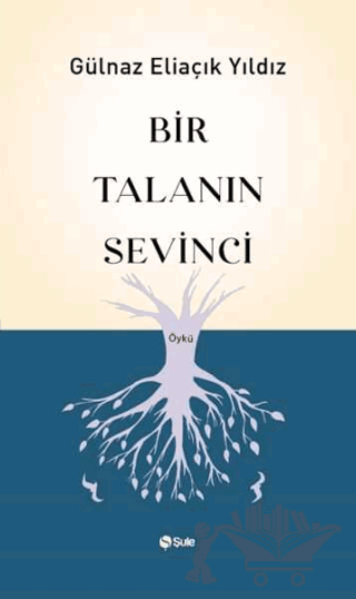 Bir Talanın Sevinci
