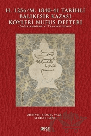 H. 1256/M. 1840-41 Tarihli Balıkesir Kazası Köyleri Nüfus Defteri