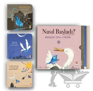 Nasıl Başladı? - Her Şey Seninle Başladı 3 Kitap Set