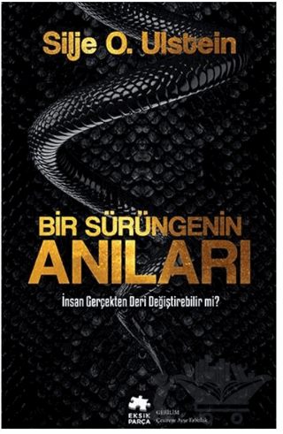 Bir Sürüngenin Anıları