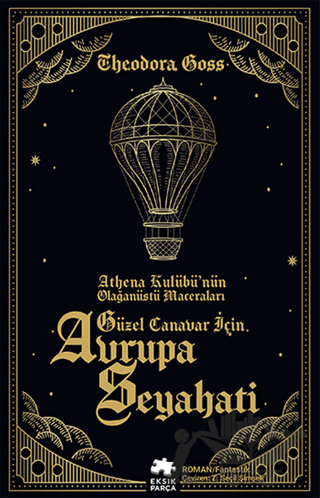 Güzel Canavar İçin Avrupa Seyahati