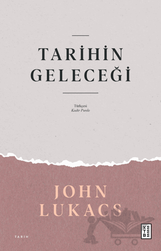 Tarihin Geleceği