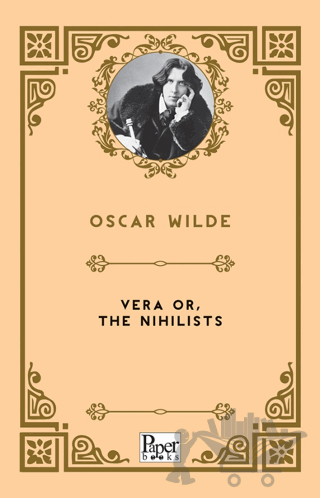 Vera or, The Nihilists