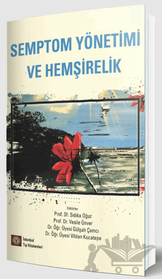 Semptom Yönetimi ve Hemşirelik