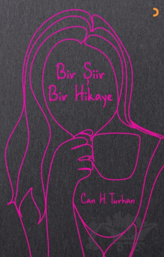 Bir Şiir Bir Hikaye