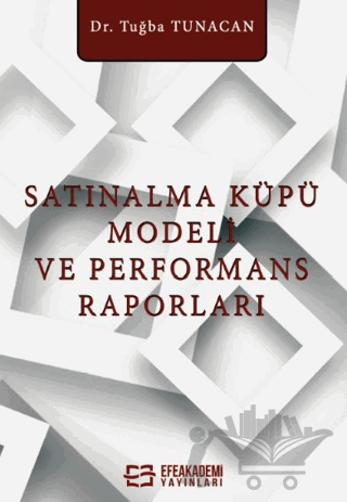 Satınalma Küpü Modeli ve Performans Raporları