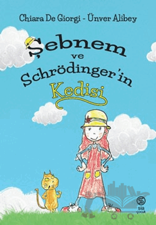 Şebnem ve Schrödinger'in Kedisi