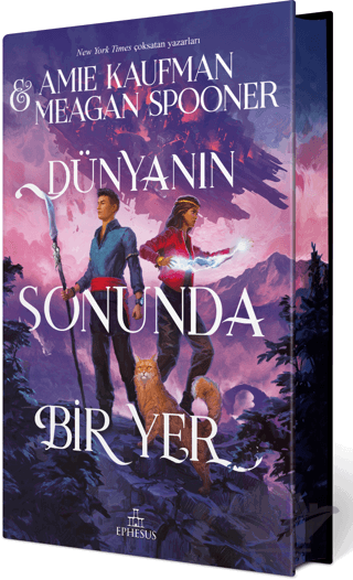 Dünyanın Sonunda Bir Yer (Yan Boyamalı Ciltli Özel Baskı)