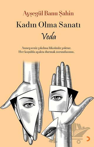 Kadın Olma Sanatı - Veda