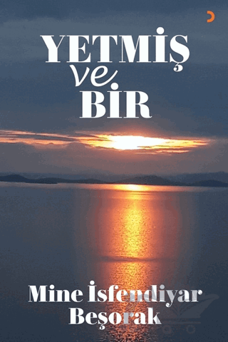 Yetmiş ve Bir