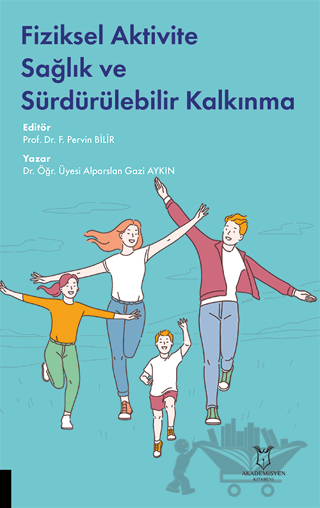 Fiziksel Aktivite Sağlık ve Sürdürülebilir Kalkınma