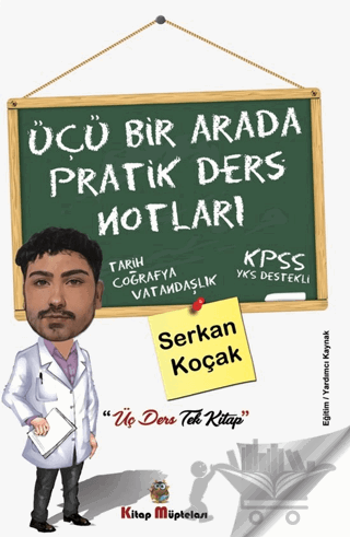 Üçü Bir Arada Pratik Ders Notları