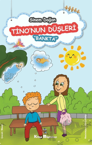 Tino'nun Düşleri - Bankta